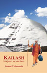 Kailash: In Quest of the Self Kailash: In Quest of the Self